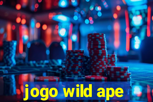 jogo wild ape